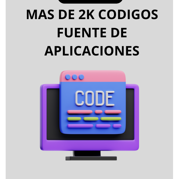 CÓDIGOS FUENTE DE MÁS DE 2000 APLICACIONES